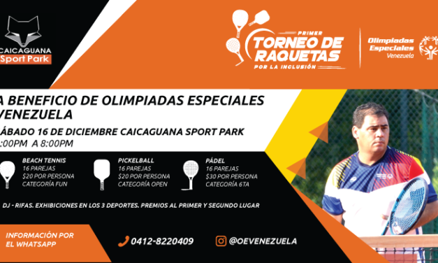 Primer Torneo de Raquetas por la Inclusión a beneficio de Olimpiadas Especiales de Venezuela
