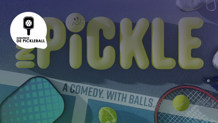 In a Pickle: Una Comedia de Pickleball
