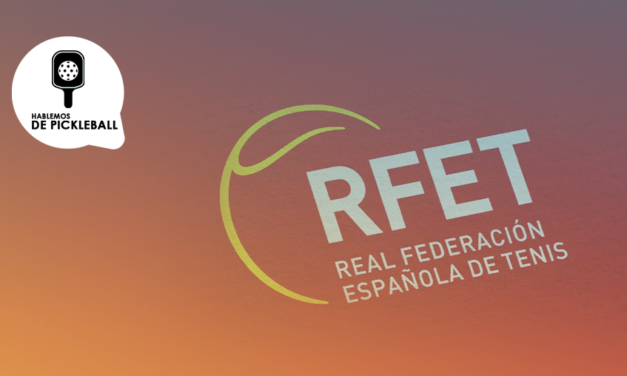 El Mundo del Pickleball en el Sitio Web Oficial de la RFET