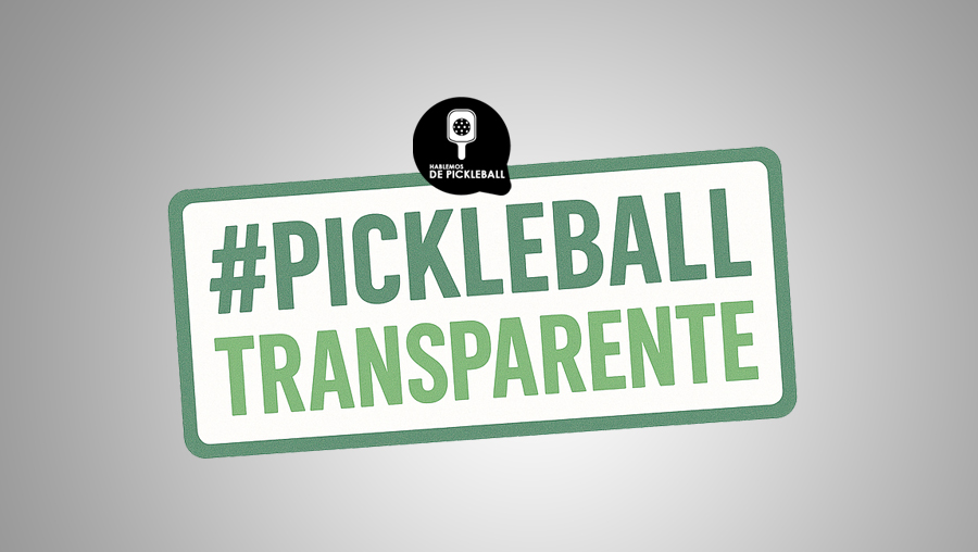 Manifiesto: El Pickleball Transparente
